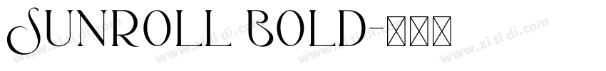 Sunroll Bold字体转换